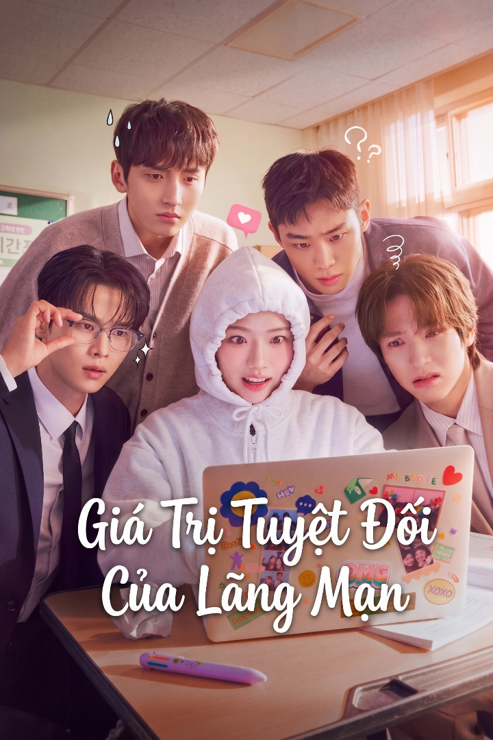 Giá Trị Tuyệt Đối Của Lãng Mạn – Absolute Value of Romance